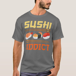 Camiseta La comida japonesa que Japón ama a la adicta al su
