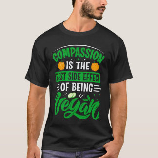 Camiseta La compasión es el mejor efecto secundario de ser