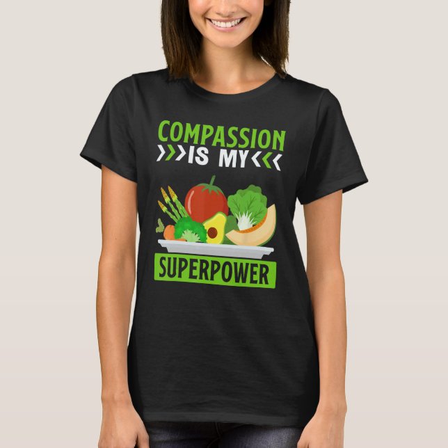 Camiseta La compasión es mi superpoder, soy vegano (Anverso)