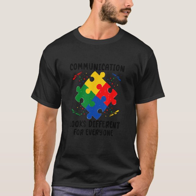 Camiseta La Comunicación Parece Diferente Para Todos (Anverso)