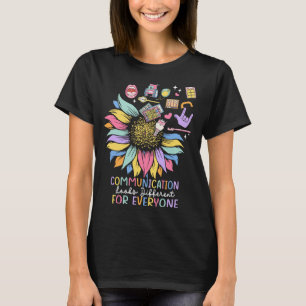 Camiseta La Comunicación Parece Diferente Para Todos Los Fl