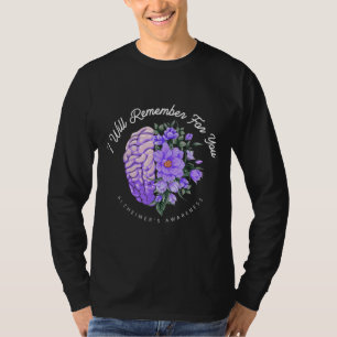 Camiseta La conciencia de Alzheimer que recordaré por ti