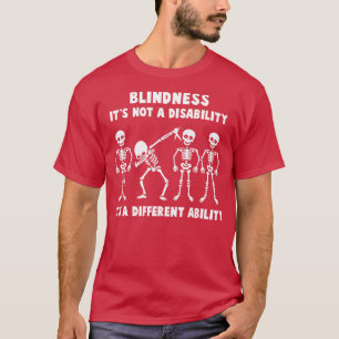 Camiseta La Conciencia De La Ceguera No Es Una Discapacidad