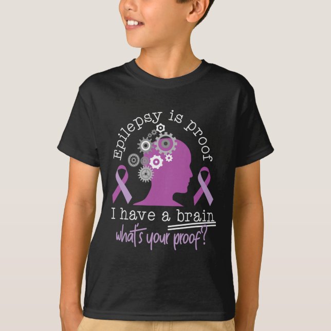 Camiseta La Conciencia De La Epilepsia Divertida Es Una Pru (Anverso)