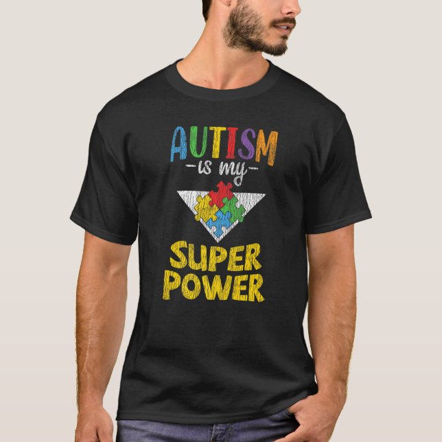 Camiseta La Conciencia Del Autismo Es Mi Superpoder Los Niñ (Anverso)