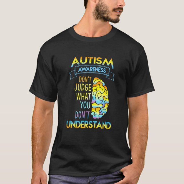 Camiseta La conciencia del autismo no juzga lo que no subes (Anverso)