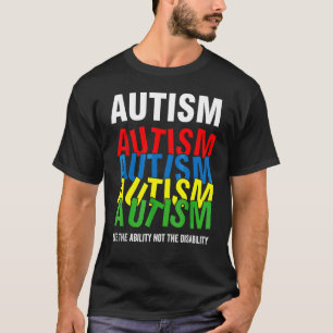 Camiseta La Conciencia Del Autismo Ve La Habilidad, No La D