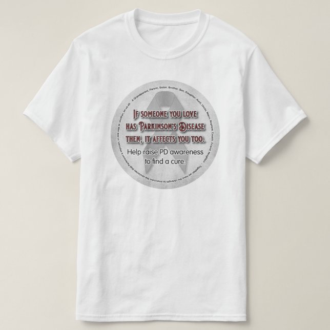 Camiseta La conciencia del Parkinson si amas a alguien (Diseño del anverso)
