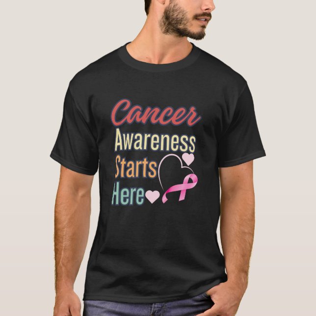 Camiseta La conciencia sobre el cáncer empieza aquí (Anverso)