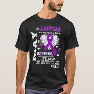 Camiseta La Conciencia Sobre El Lupus Puede Ser El Mes De C