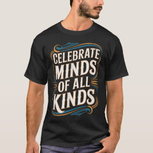 Camiseta La conciencia sobre el neurodivergente autismo cel
