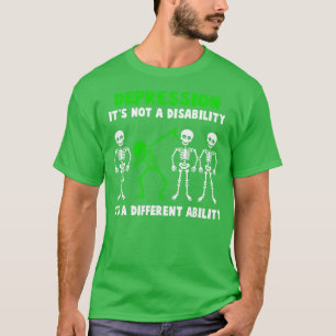 Camiseta La Conciencia Sobre La Depresión No Es Una Discapa