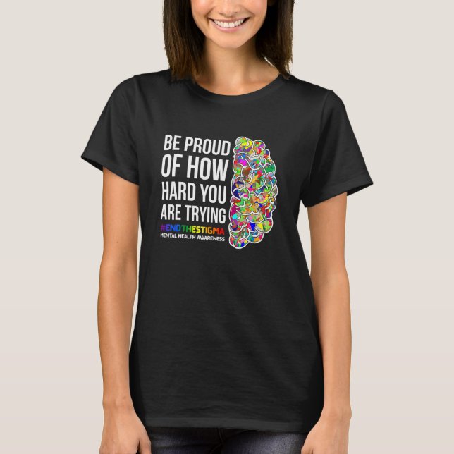 Camiseta La Conciencia Sobre La Salud Mental Estará Orgullo (Anverso)