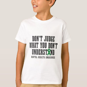 Camiseta La conciencia sobre la salud no juzga lo que no en