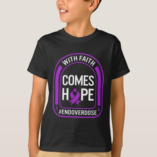 Camiseta La conciencia sobre la sobredosis de drogas con fe (Anverso)