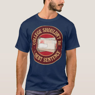 Camiseta La condena a la deuda no debería eliminar a St