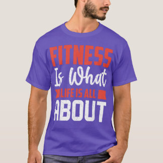 Camiseta La condición física es lo que hago, mi vida se tra