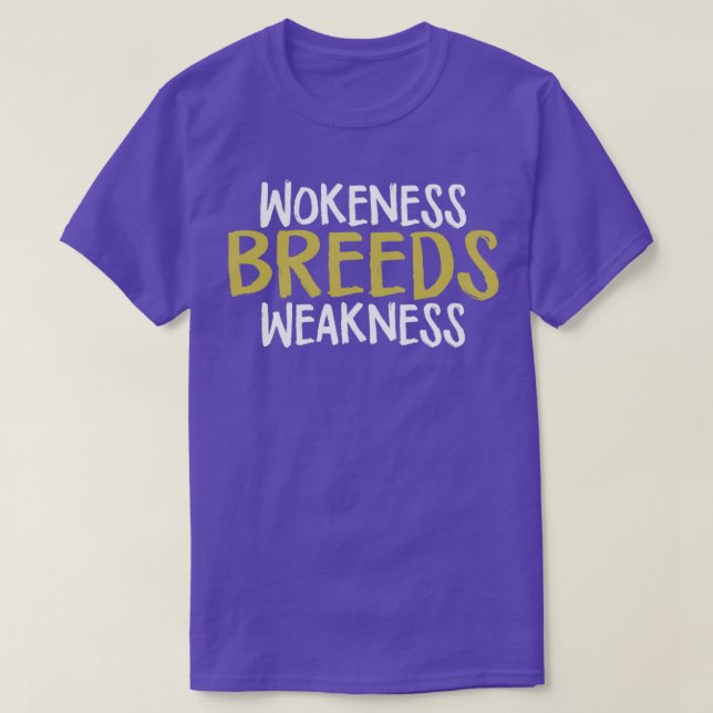 Camiseta La consciencia genera debilidad (Diseño del anverso)