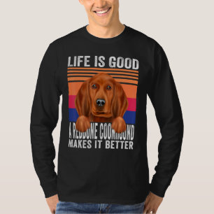 Camiseta La Coonhounds Redbone Hace que tu vida sea buena