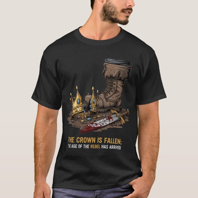 Camiseta La corona ha caído - La edad de los rebeldes (Anverso)