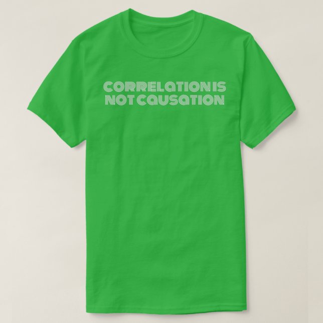 Camiseta La correlación no es causalidad (Diseño del anverso)