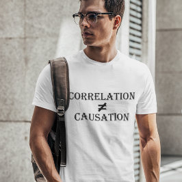 Camiseta La correlación no es igual a causa