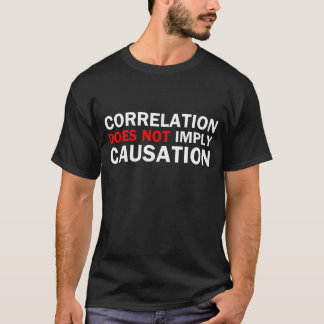 Camiseta La correlación no implica la causalidad