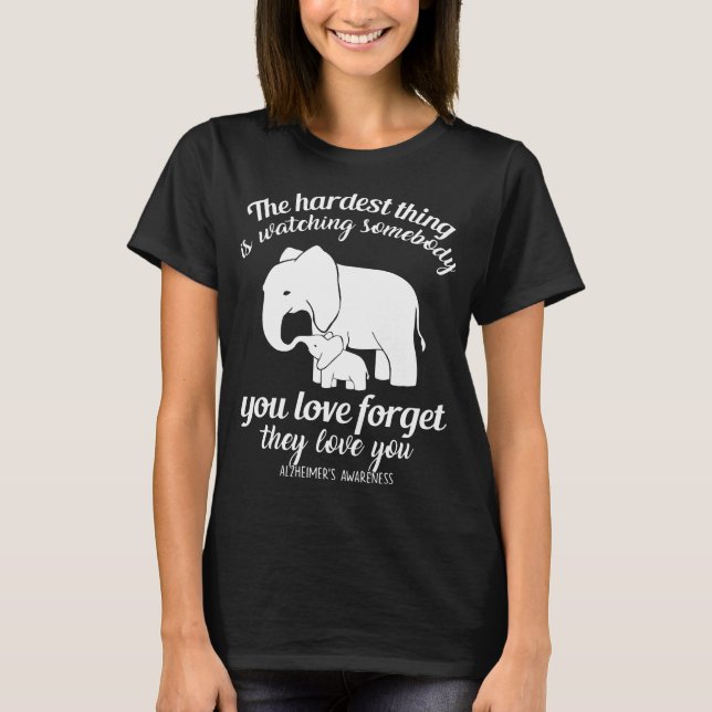 Camiseta la cosa más dura está mirando algo que usted ama f (Anverso)