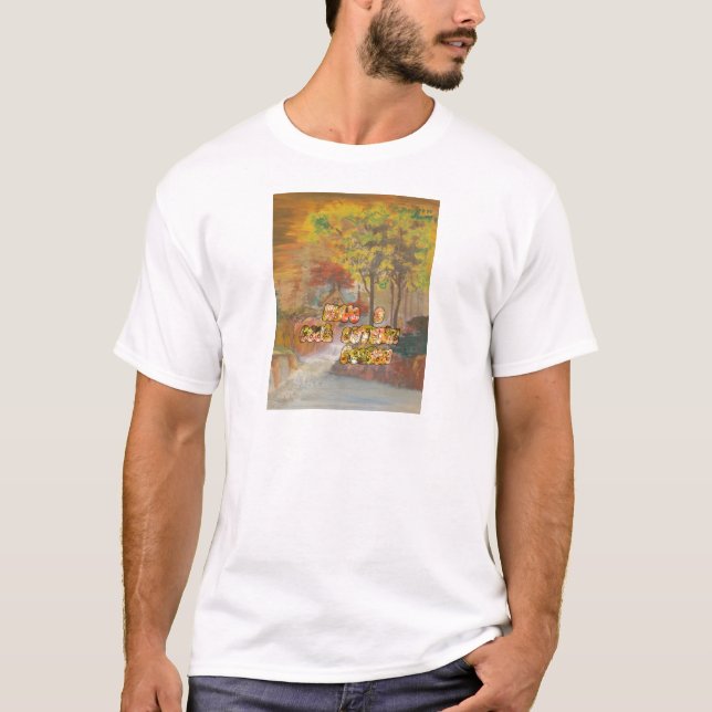 Camiseta La cosecha de Guay Hakuna Matata tiene un Autum Se (Anverso)