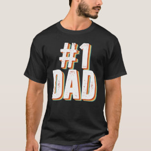 Camiseta La cosecha número uno: Orgulloso Día del Padre des