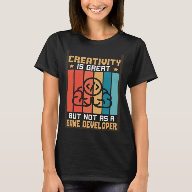 Camiseta La Creatividad Es Grande Pero No Como Desarrollado (Anverso)