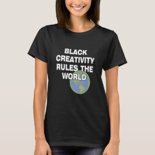 Camiseta La creatividad negra rige la cita mundial