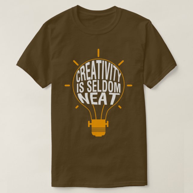 Camiseta La creatividad rara vez es buena (Diseño del anverso)
