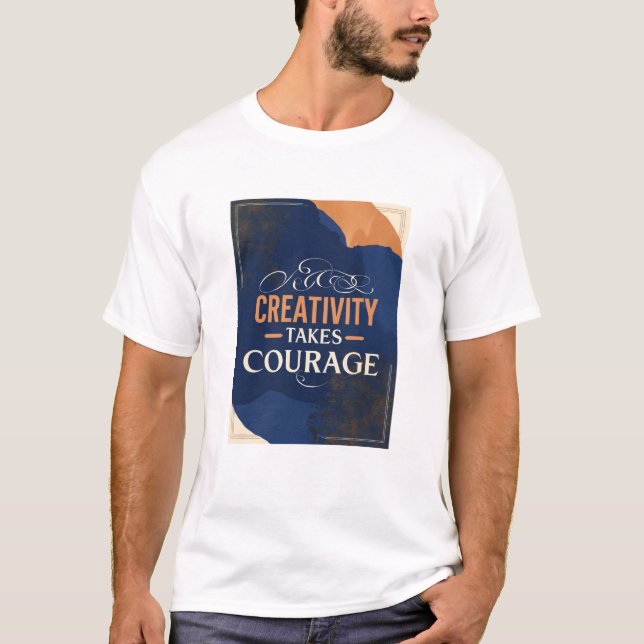 Camiseta La creatividad toma valor (Anverso)