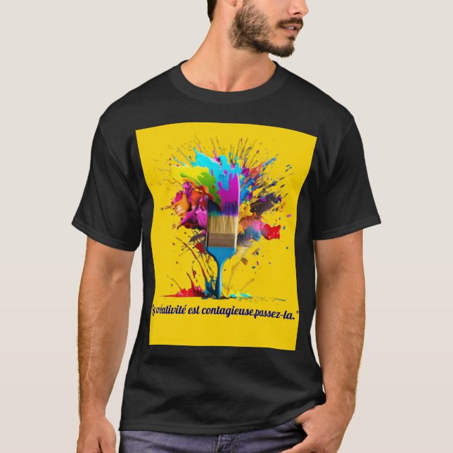 Camiseta La créativité est contagieuse,passez-la  (Anverso)