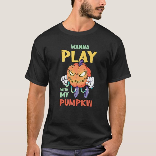 Camiseta La crepústica calabaza Halloween quiere jugar con  (Anverso)