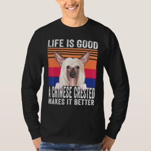Camiseta La cresta china hace que tu vida sea buena cosecha