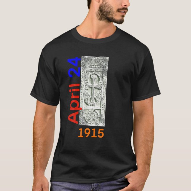 Camiseta La Cruz Armenia - Genocidio- 24 de abril de 1915 K (Anverso)