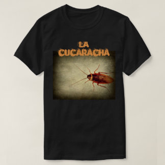 Camiseta La cucaracha