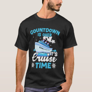Camiseta La cuenta regresiva ha terminado, es hora de cruce