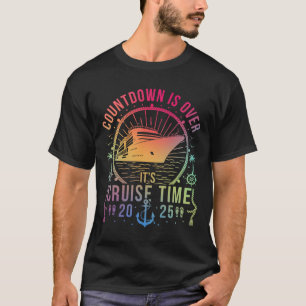 Camiseta La cuenta regresiva ha terminado, es hora de cruza