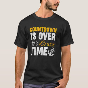 Camiseta La cuenta regresiva terminó el viaje en crucero en