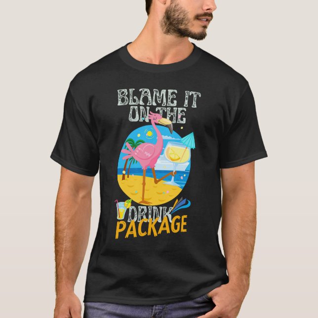 Camiseta La Culpa Del Paquete De Bebidas Flamingo Vacation  (Anverso)