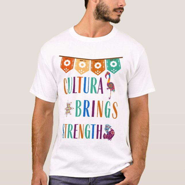 Camiseta La cultura aporta fuerza (Anverso)