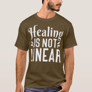 Camiseta La curación no es lineal, la ansiedad es conscient