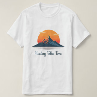 Camiseta "La Curación Toma Tiempo" Atardecer en la