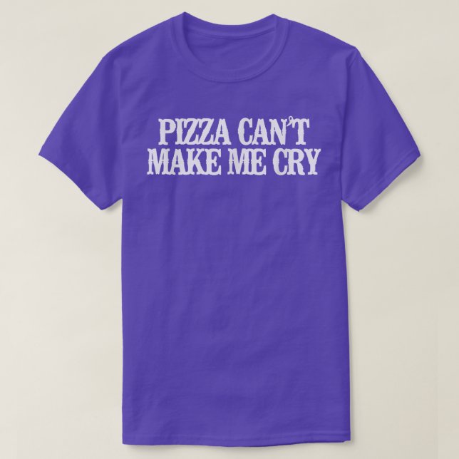 Camiseta La curiosa pizza de la época no me puede hacer llo (Diseño del anverso)