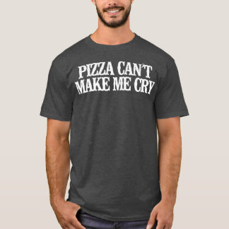 Camiseta La curiosa pizza de la época no me puede hacer llo