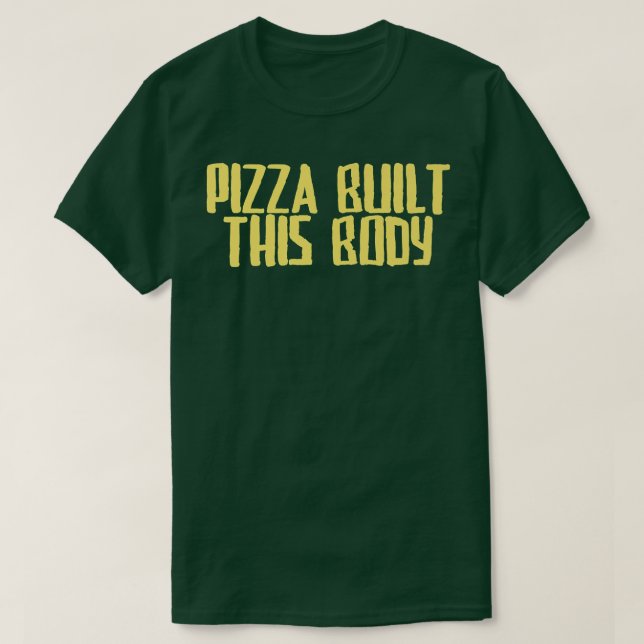 Camiseta La curiosa pizza sarcástica del Chiste construyó e (Diseño del anverso)