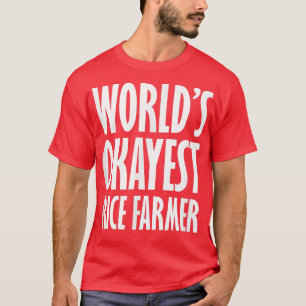 Camiseta La curiosidad de los agricultores de arroz del mun